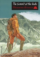 The summit of the gods. Book 1, Because it's there
