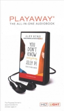 You don't know everything, Jilly P! [Playaway]
