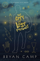 The city of lost fortunes