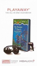 The knight at dawn [Playaway]