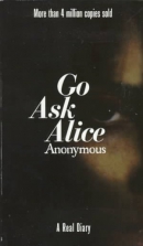 Go ask Alice