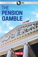 The pension gamble [DVD]