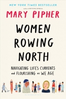 Women rowing north : navigating life's currents and flourishing as we age