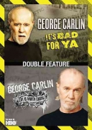 George Carlin double feature [DVD] : It's bad for ya ; Life is worth losing