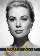 Grace Kelly [DVD] : American princess