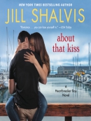 About that kiss [eAudio] : a Heartbreaker Bay novel