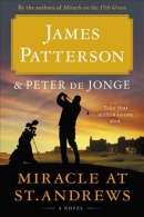 Miracle at St. Andrews : a novel