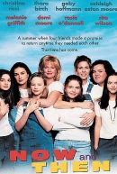 Now and then [DVD]