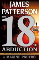 The 18th abduction [large print]