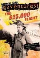The $25,000 flight