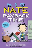 Big Nate. Book 22, Payback time!