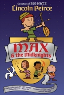 Max & the Midknights. Book 1