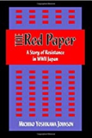 The red paper : a story of resistance in WWII Japan