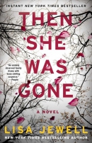 Then she was gone : a novel