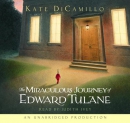 The miraculous journey of Edward Tulane [CD book]