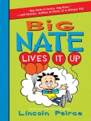 Big Nate lives it up [eBook]