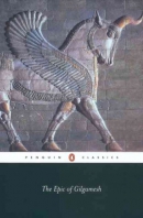 The epic of Gilgamesh : the Babylonian epic poem and other texts in Akkadian and Sumerian