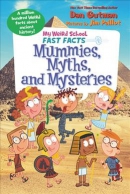 Mummies, myths, and mysteries