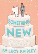 Something new : tales from a makeshift bride