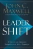 Leadershift : The 11 Essential Changes Every Leader Must Embrace 