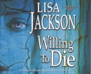 Willing to die [CD book]