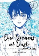 Our dreams at dusk. Book 1