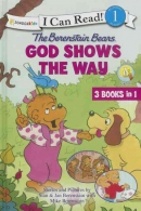 The Berenstain Bears : God shows the way