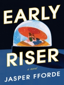 Early riser [eBook]