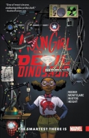 Moon Girl and Devil Dinosaur. Book 3, The smartest there is!