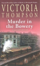 Murder in the Bowery : a gaslight mystery