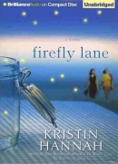Firefly Lane [CD book] : a novel