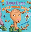 Llama Llama mess, mess, mess