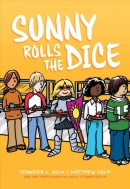Sunny. Book 3, Sunny rolls the dice