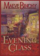 Evening class [large print]