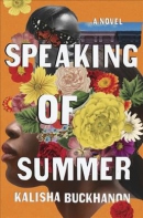 Speaking of Summer : a novel