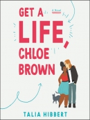 Get a life, Chloe Brown [eAudio] : a novel