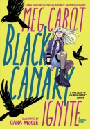Black Canary : ignite