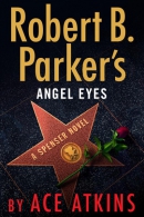 Angel eyes : a Spenser novel