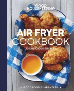 Air Fryer Cookbook : 70 Delicious Recipes.