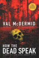 How the dead speak