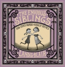 The envious siblings : and other morbid nursery rhymes