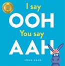 I say ooh you say aah