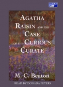 Agatha Raisin and the case of the curious curate [CD book]
