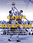 Games of deception : the true story of the first U.S. Olympic basketball team at the 1936 Olympics in Hitler's Germany