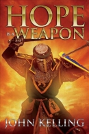 Hope is a weapon