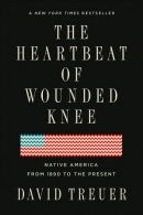 The heartbeat of Wounded Knee : native America from 1890 to the present
