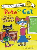 Pete the cat [eBook] : the surprise teacher