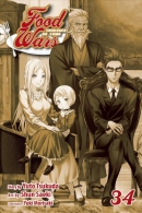 Food wars! Shokugeki no soma. Book 34, Crossed knives