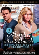 Murder, she baked [DVD] : complete movie collection