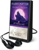 Harry Potter and the prisoner of Azkaban [Playaway]